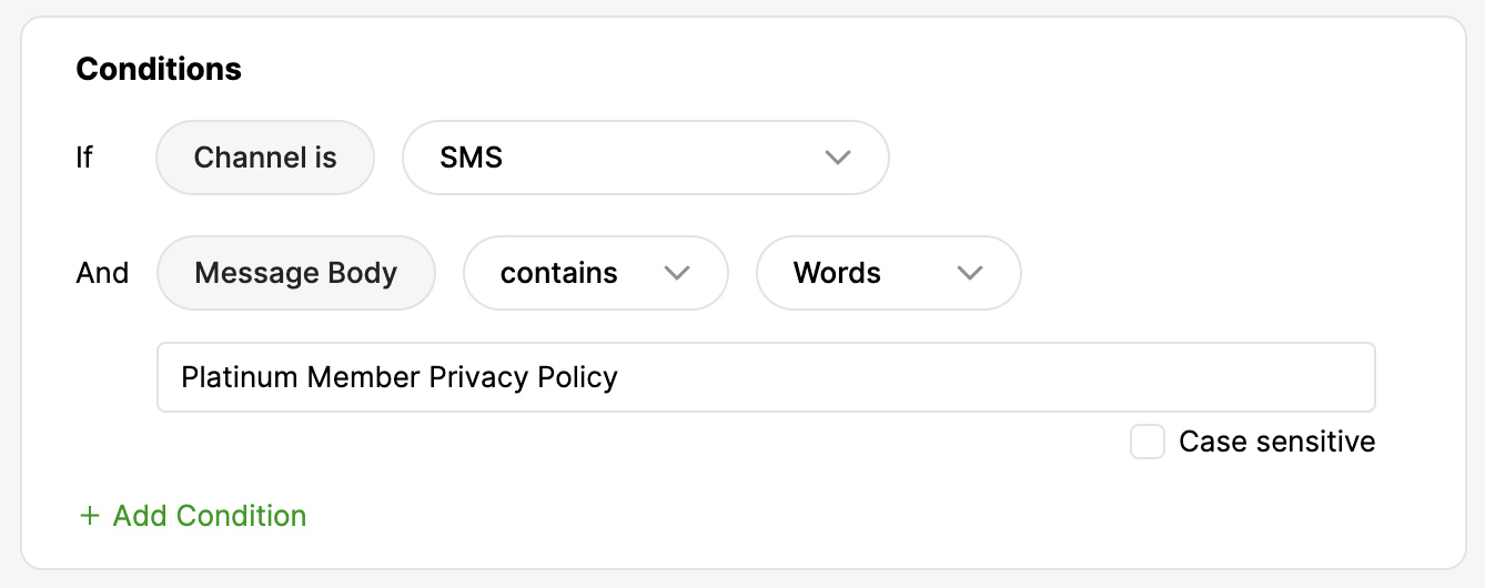 Proactive SMS Campaign conditions