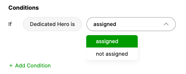Dedicated Hero Conditions